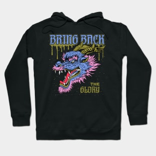 Bring Back The Glory Hoodie